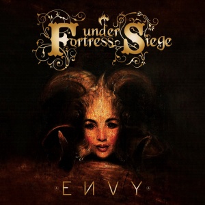 FORTRESS UNDER SIEGE - ENVY