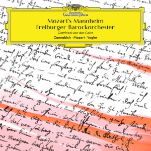 FREIBURG BAROQUE ORCHE... - MOZART'S MANNHEIM