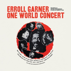 GARNER, ERROLL - ONE WORLD CONCERT