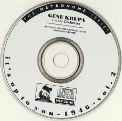 Gene Krupa And His Orchestra ‎– албум It's Up To You, Vol 2 (CD) - Img 3