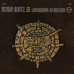 GETZ, STAN & LAURI... - STAN GETZ WITH GUEST ARTIST LAURINDO ALMEIDA