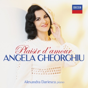 GHEORGHIU, ANGELA - PLAISIR D'AMOUR