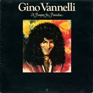 Gino Vannelli – албум A Pauper In Paradise