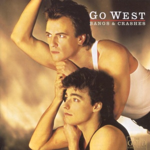 GO WEST - BANGS & CRASHES