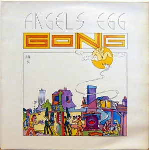Gong – албум Angel's Egg (Radio Gnome Invisible Part 2)