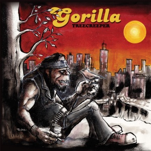 GORILLA - TREECREEPER