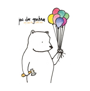 GRAHAM, JON DEE - ONLY DEAD FOR A LITTLE WHILE