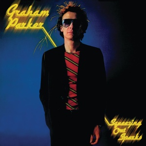 GRAHAM PARKER - SQUEEZING OUT SPARKS - SOLO ACOUSTIC 40TH ANNIVERSARY