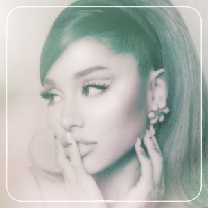 GRANDE, ARIANA - POSITIONS