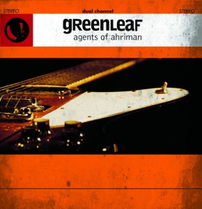 GREENLEAF - AGENTS OF AHRIMAN