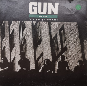 Gun – сингъл Money (Everybody Loves Her)