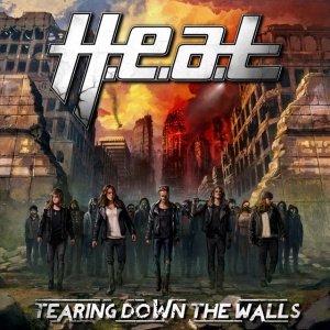 H.E.A.T - TEARING DOWN THE WALLS