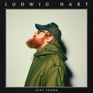HART, LUDWIG - STAY YOUNG