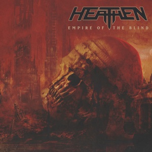 HEATHEN - EMPIRE OF THE BLIND