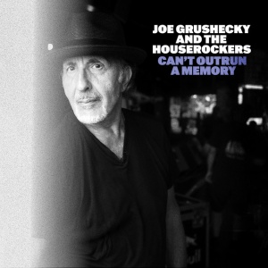 HOUSEROCKERS & JOE GRU... - CAN T OUTRUN A MEMORY