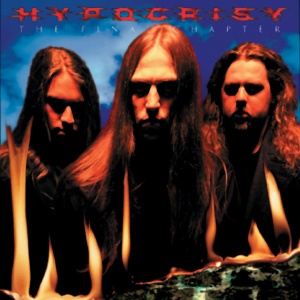 HYPOCRISY - THE FINAL CHAPTER