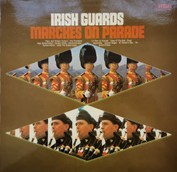Irish Guards ‎– албум Marches On Parade