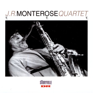 J. R. Monterose - T.T.T (1 x CD)