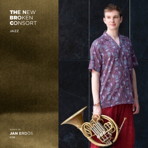 Jan Erdös - THE NEW BROKEN CONSORT (1 x CD)
