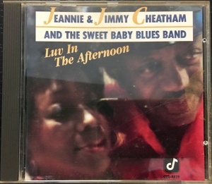 Jeannie & Jimmy Cheatham – Luv In The Afternoon ( CD)