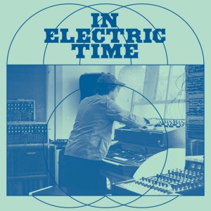 Jeremiah Chiu - IN ELECTRIC TIME (1 x LP)