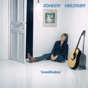 Johnny Hallyday - INSOLITUDES (2 x LP)