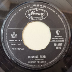 Johnny Preston ‎– сингъл Running Bear / My Heart Knows
