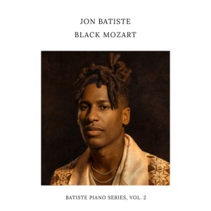 Jon Batiste - BLACK MOZART (1 x CD)