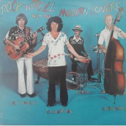 Jonathan Richman & The Modern Lovers – албум Rock 'N' Roll With The Modern Lovers