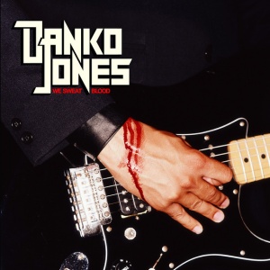 JONES, DANKO - WE SWEAT BLOOD