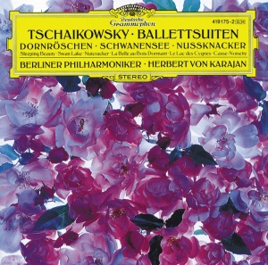 KARAJAN, HERBERT VON &... - TCHAIKOVSKY: BALLET SUITES