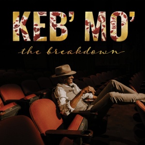 Keb' Mo' - THE BREAKDOWN (1 x CD)