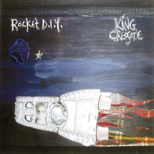 KING CREOSOTE - ROCKET D.I.Y.