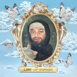 L.DRE - LOFI SYMPHONY