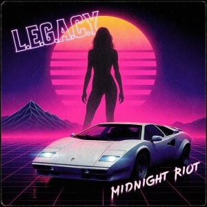 L.E.G.A.C.Y. - MIDNIGHT RIOT (1 x CD)