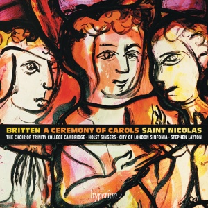 LAYTON, STEPHEN & THE ... - BRITTEN: A CEREMONY OF CAROLS & ST NICOLAS