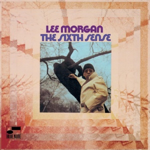 Lee Morgan - THE SIXTH SENSE (1 x LP)
