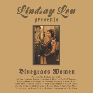 Lindsay Lou - BLUEGRASS WOMEN (1 x LP)