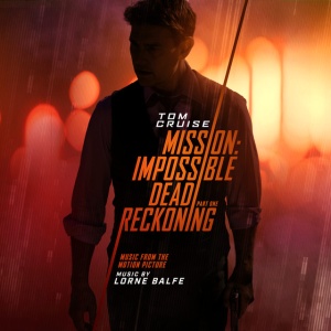 Lorne Balfe - MISSION: IMPOSSIBLE - DEAD RECKONING PART ONE (2 x LP)
