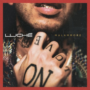 Luche' - MALAMMORE (2 x LP)