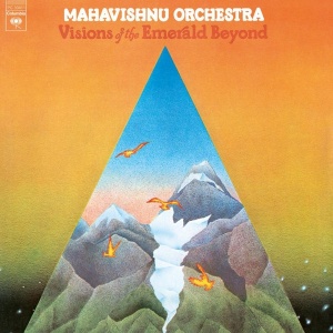 Mahavishnu Orchestra – албум Visions Of The Emerald Beyond