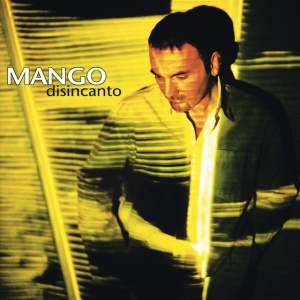 Mango - DISINCANTO (1 x CD)