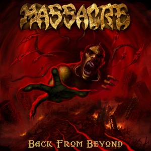 MASSACRE - BACK FROM BEYOND