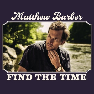 Matthew Barber - FIND THE TIME (1 x CD)