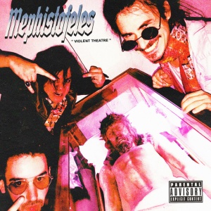 Mephistofeles - VIOLENT THEATRE (1 x LP)