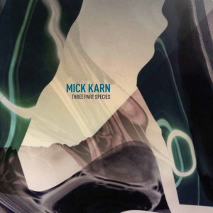 Mick Karn - THREE PART SPECIES (2 x LP)