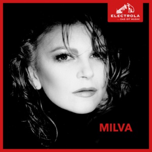 MILVA - ELECTROLA...DAS IST MUSIK! MILVA