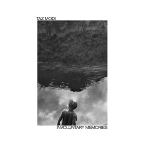 MODI, TAZ - INVOLUNTARY MEMORIES