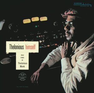 MONK, THELONIOUS - THELONIOUS HIMSELF