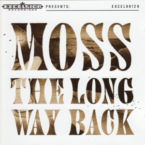 MOSS - LONG WAY BACK